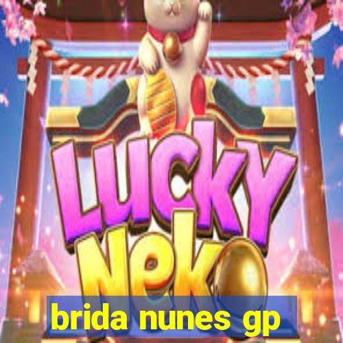 brida nunes gp